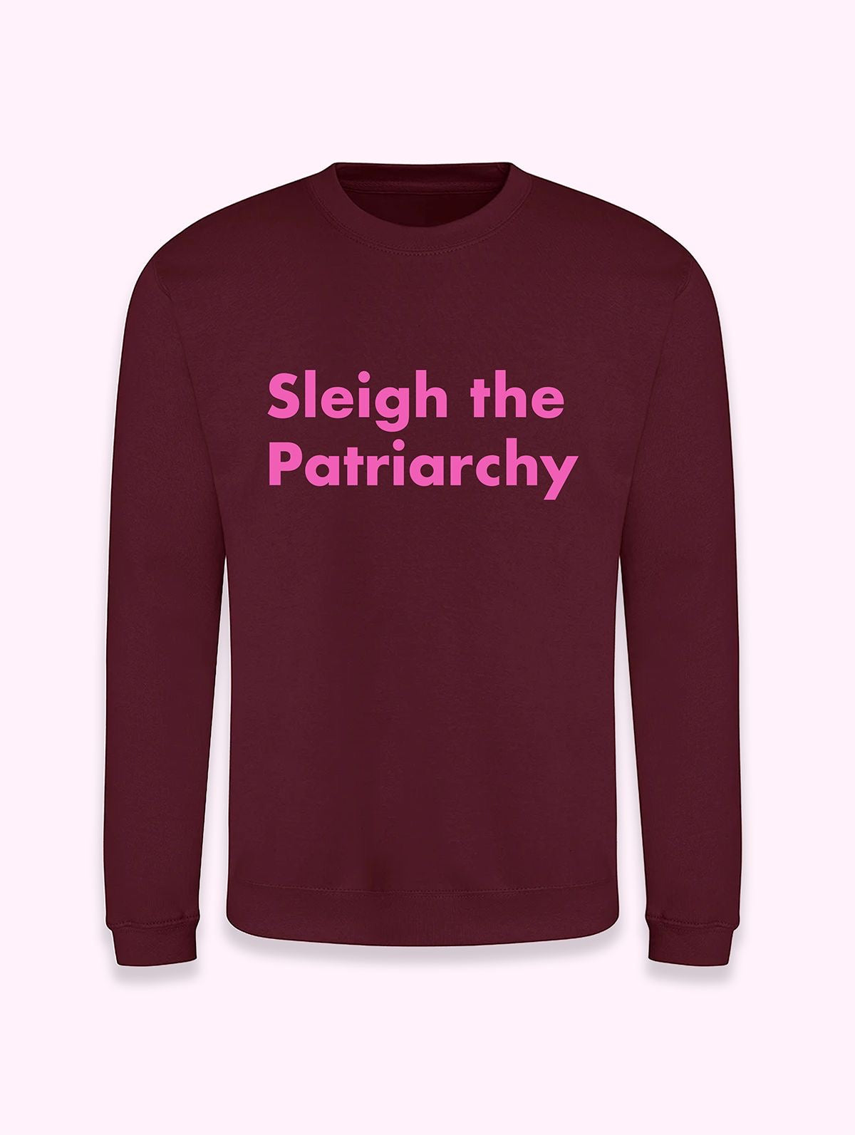 Christmas Jumper - Sleigh The Patriarchy